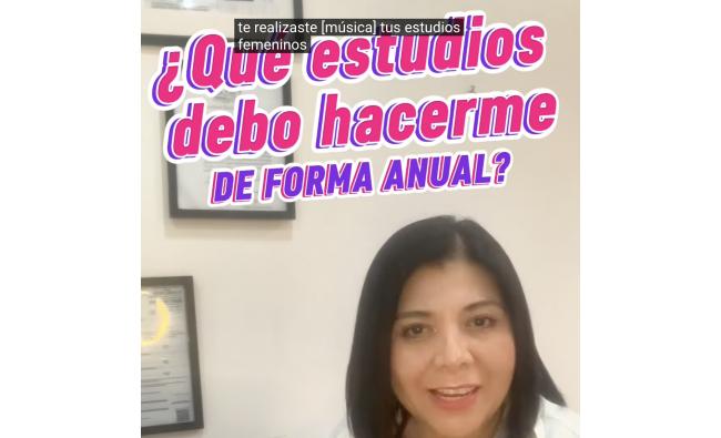 Estudios anuales que debemos hacernos las mujeres